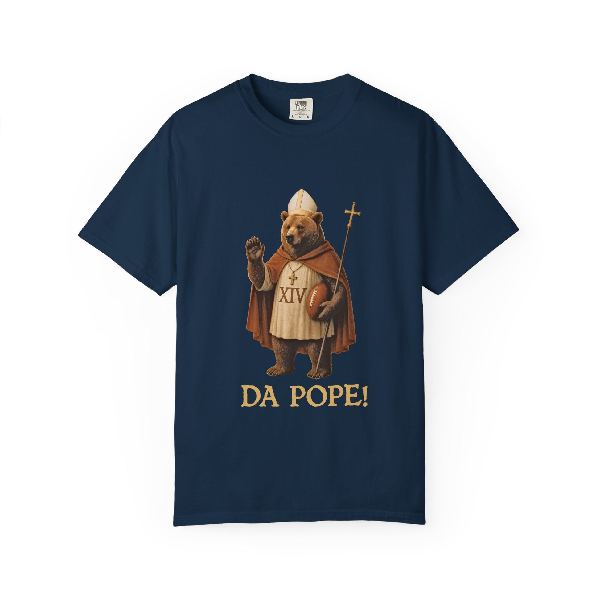 The front side of a true navy colored t shirt with a design of a Bear dressed as the pope with the saying DA POPE! below.