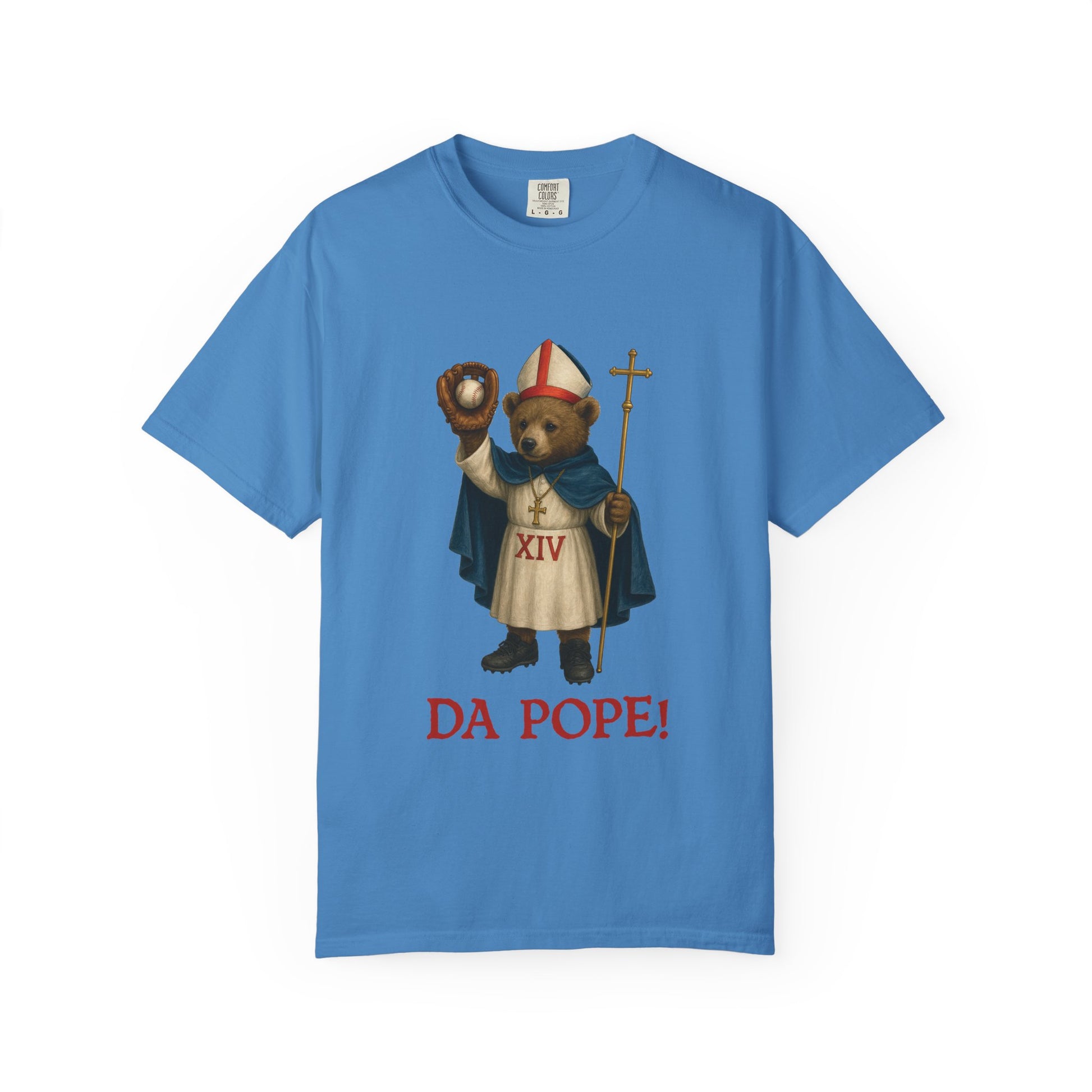 The front side of a royal caribe colored t shirt with a design of bear cub dressed as the pope with the saying below saying  DA POPE!